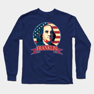 Benjamin Frankin American Banner Long Sleeve T-Shirt